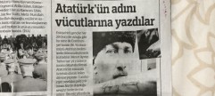 Atatürk'ün Adını Vücutlarına Yazdılar